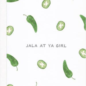 Jala At Ya Humor Card