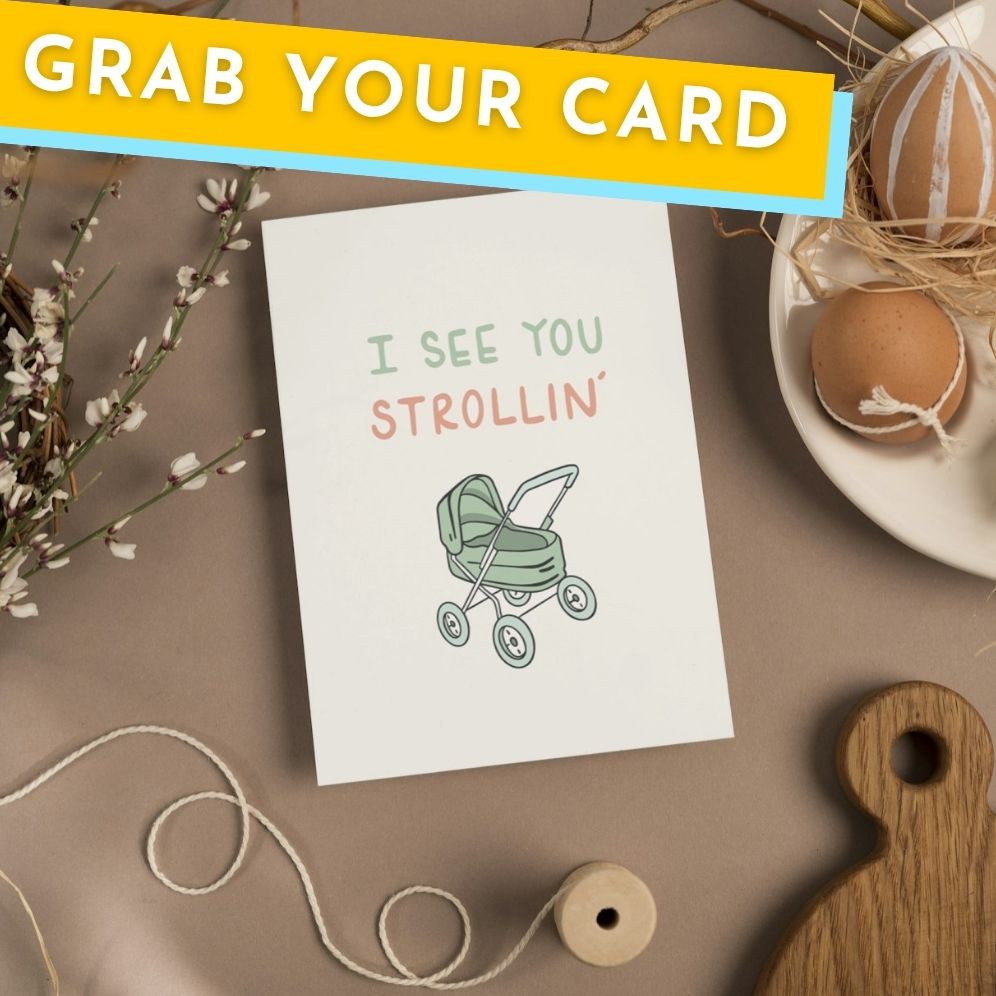 I See You Strollin Baby Card - Image 3