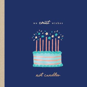 We Count Wishes Birthday Card