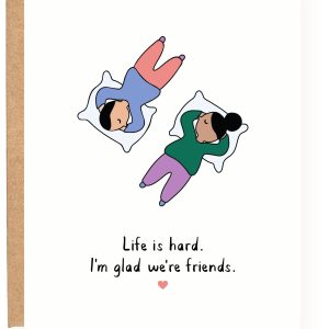 Glad We're Friends Card