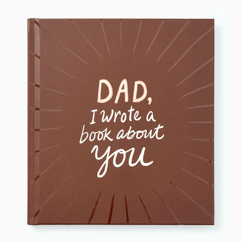 Dad. I Wrote a Book About You - Exclusive Brown