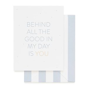 Behind All The Good Card