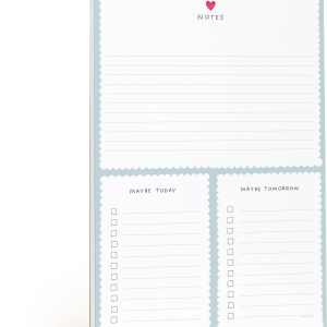 Today Maybe Tomorrow Notepad by E. Frances Paper