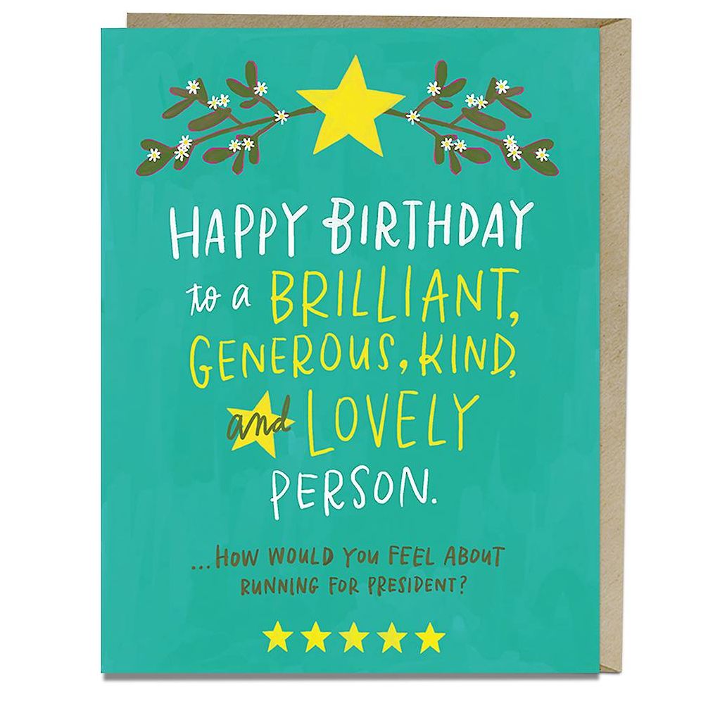 Brilliant. Generous. Kind. Lovely Birthday Card
