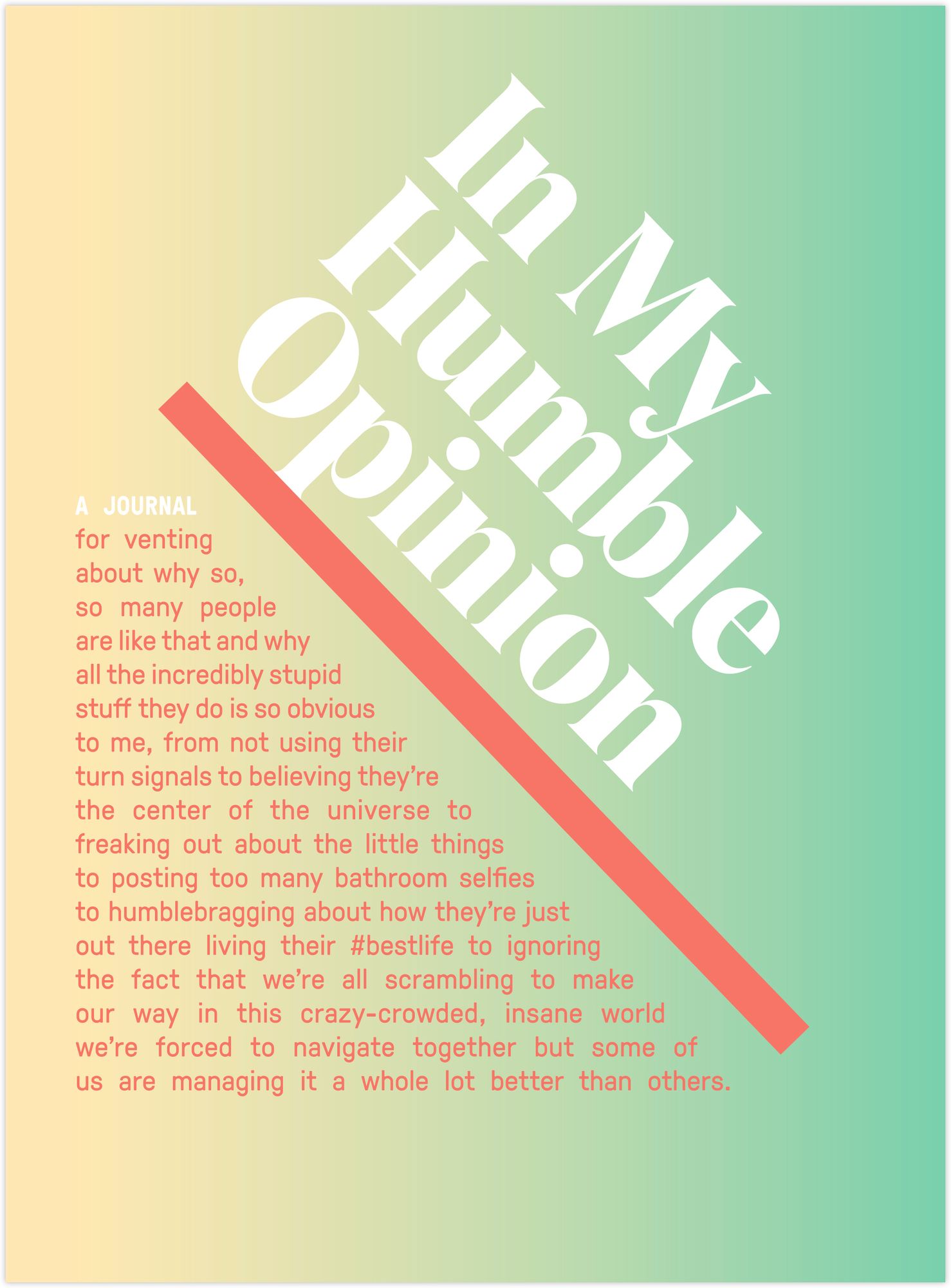 In My Humble Opinion Inner-Truth Journal (Ombre Version) - Image 2