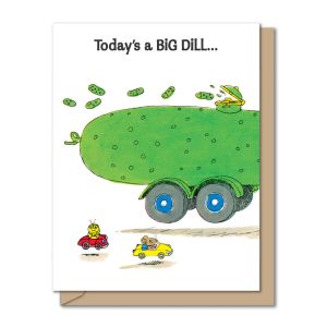 Big Dill Tri Fold Birthday Card