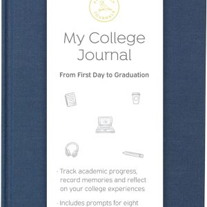 My College Journal: From Your First Day to Graduation