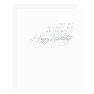 Make Them Like You Birthday Card
