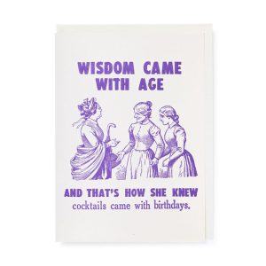 Wisdom with Age Birthday Card