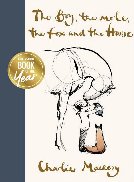 The Boy. the Mole. the Fox and the Horse