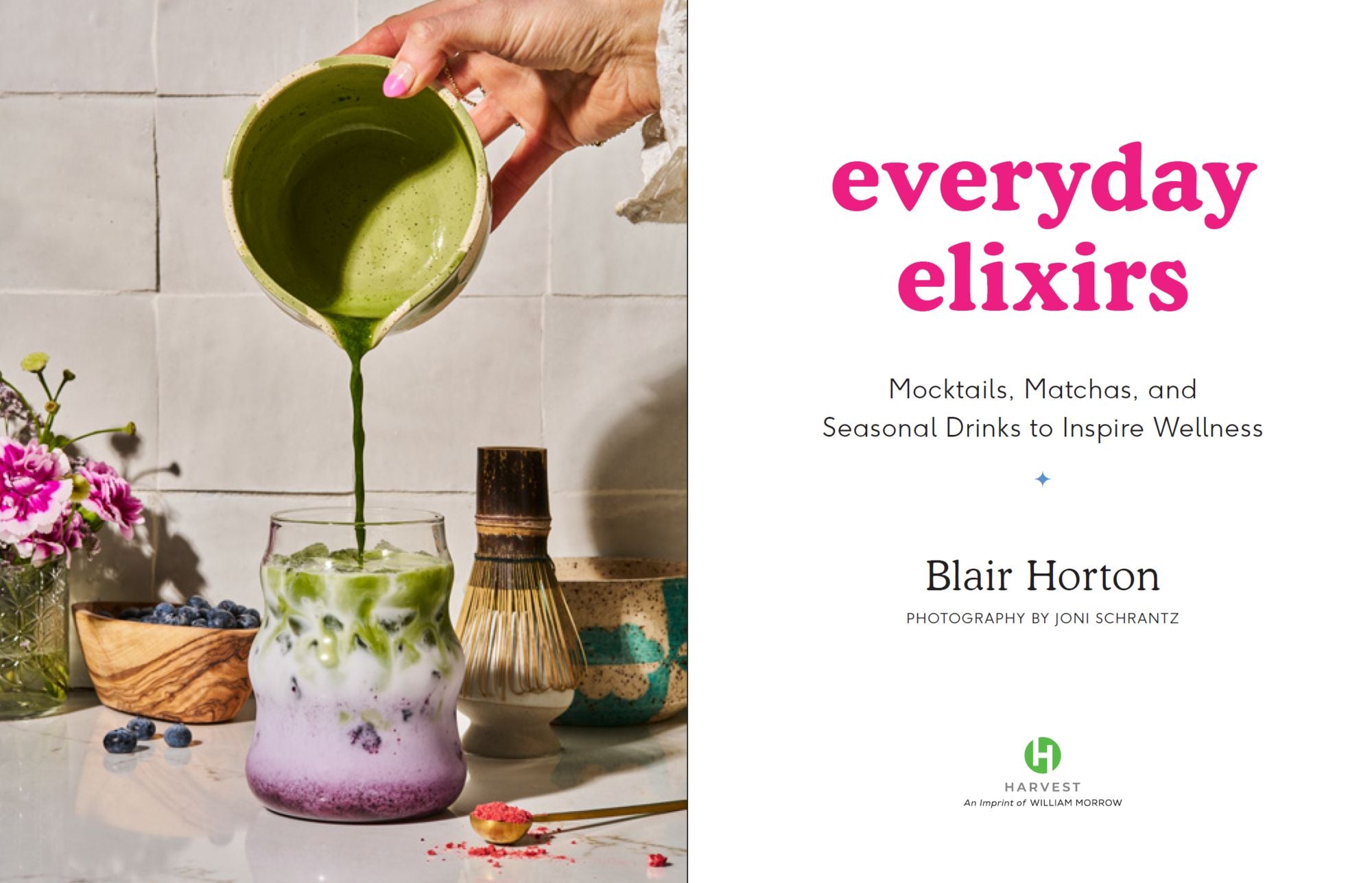 Everyday Elixirs: Mocktails. Matchas. and Seasonal Drinks to Inspire Wellness - Image 3
