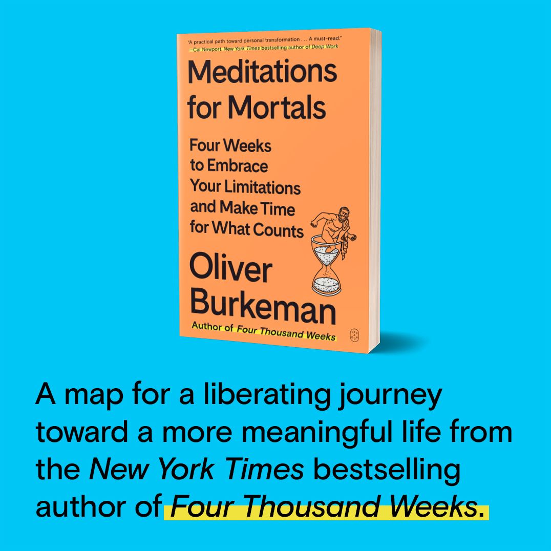 Meditations for Mortals: Four Weeks to Embrace Your Limitations and Make Time for What Counts - Image 2