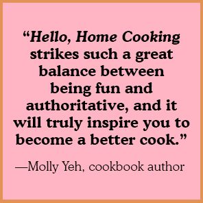 Hello. Home Cooking: Do-Able Dishes for Every Day: A Cookbook - Image 6