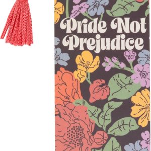 Pride Not Prejudice Bookmark