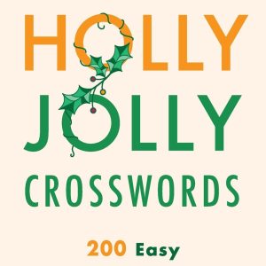 New York Times Games Holly Jolly Crosswords: 200 Easy to Hard Puzzles