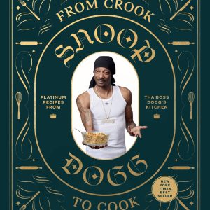 From Crook to Cook: Platinum Recipes from Tha Boss Dogg's Kitchen