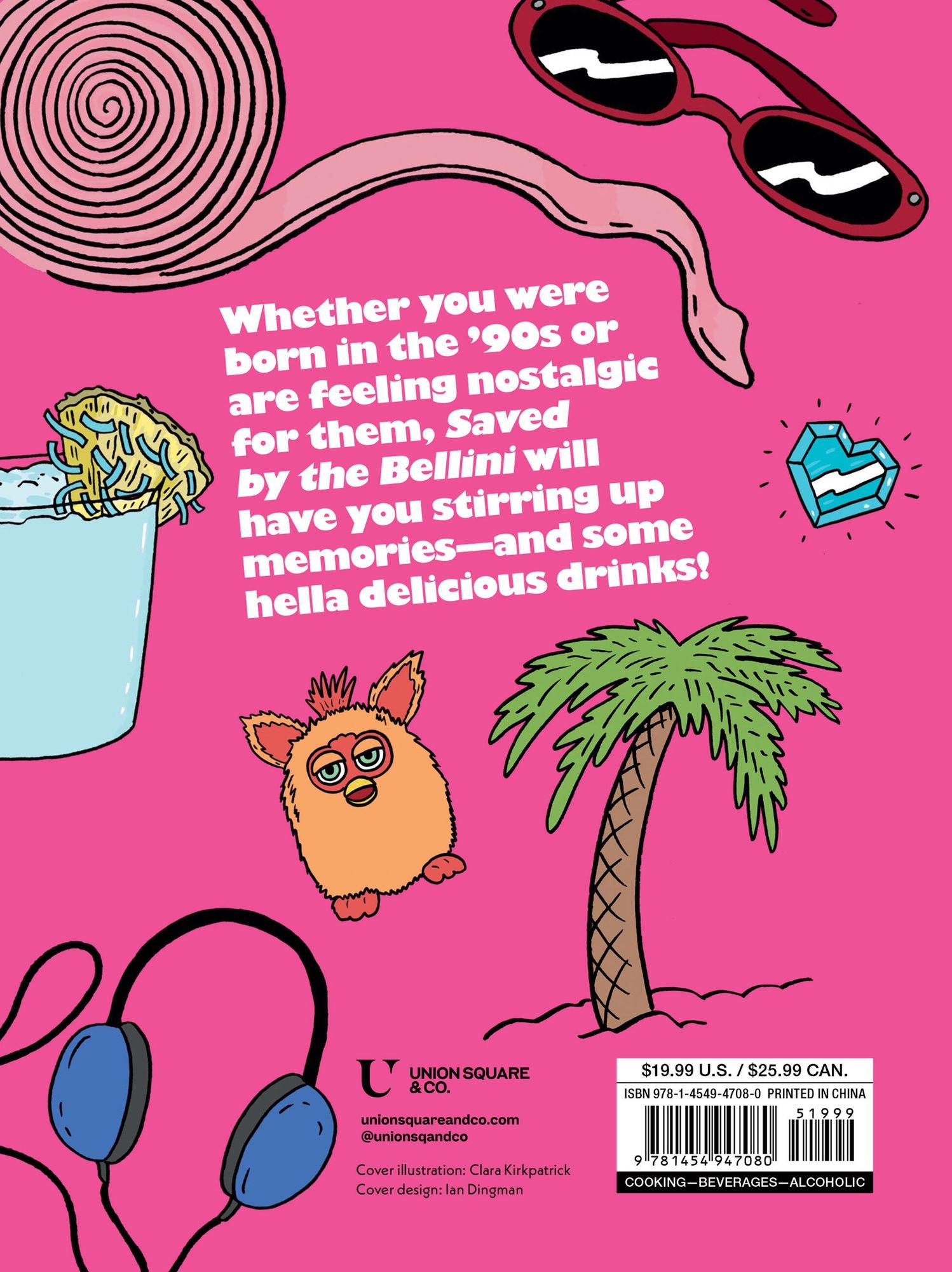 Saved by the Bellini: & Other 90s-Inspired Cocktails - A Cocktail Book - Image 15