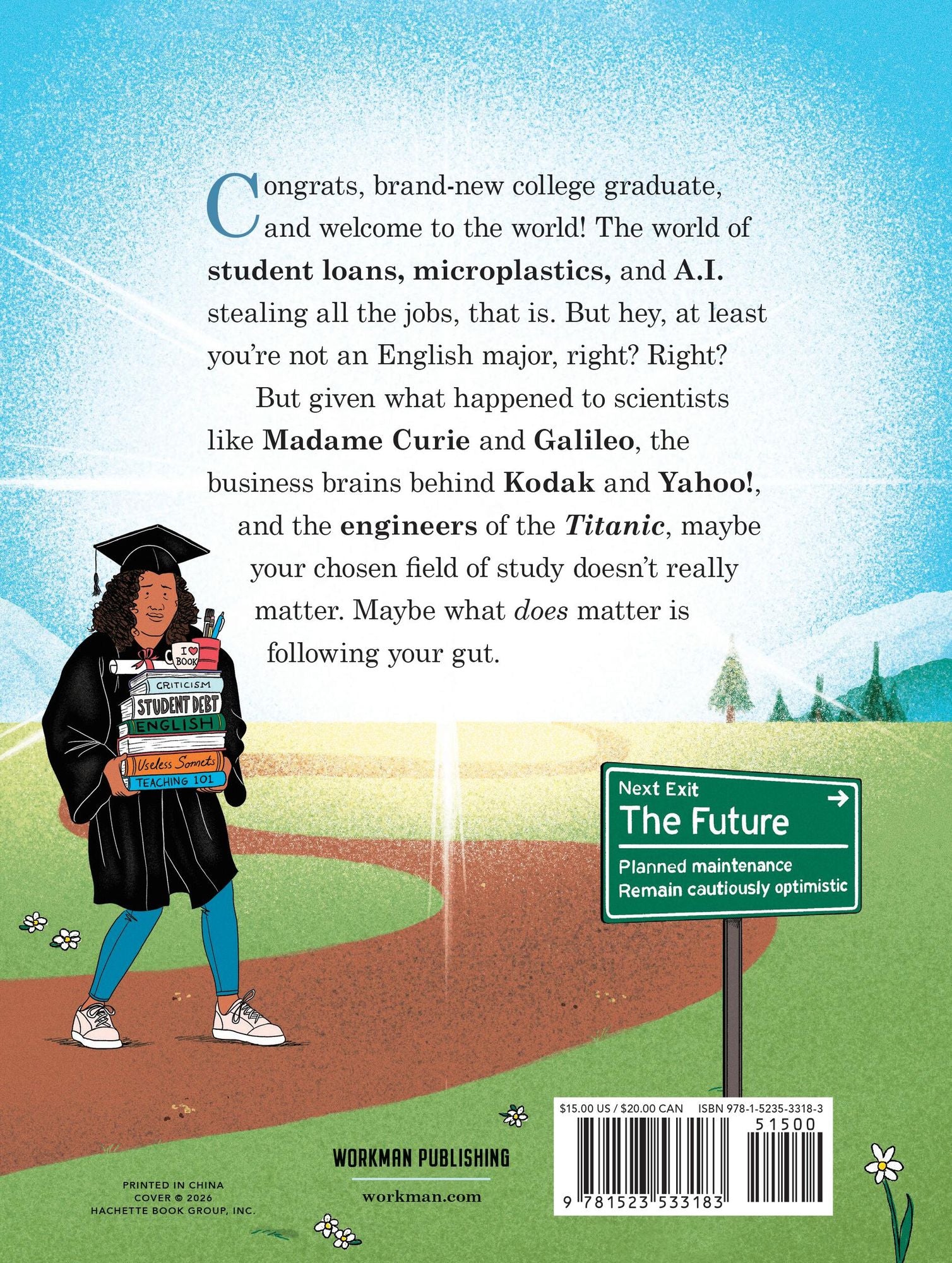At Least You're Not an English Major: And Other Comforting Sentiments for the New Graduate - Image 2