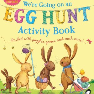 We're Going on an Egg Hunt Activity Book (The Bunnies of Hoppity Hill)