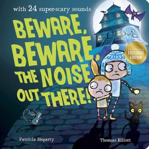 Beware. Beware the Noise Out There! (B&N Exclusive Edition)