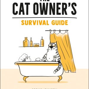 The Cat Owner's Survival Guide