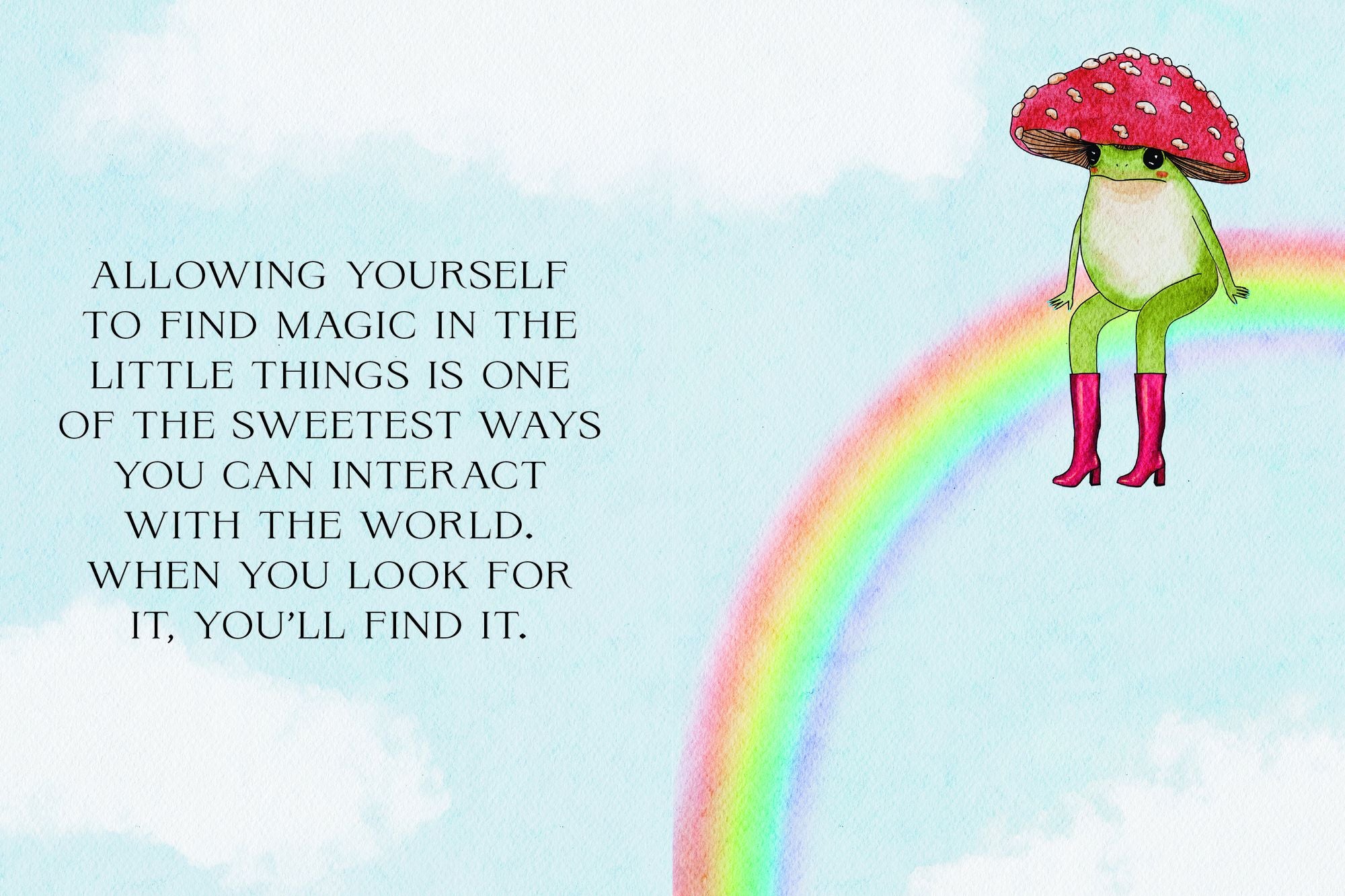 The Little Frog's Guide to Self-Care: Affirmations. Self-Love and Life Lessons According to the Internet's Beloved Mushroom Frog - Image 7
